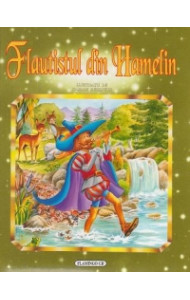 Flautistul din Hamelin - coperta cartonata, buretat