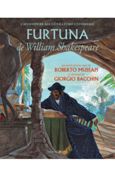 Furtuna de William Shakespeare - Roberto Mussapi    Furtuna de William Shakespeare - Roberto Mussapi