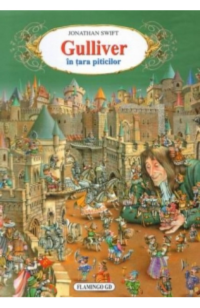 Gulliver  - Jonathan Swift