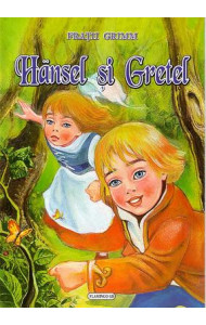 Hansel si Gretel - carte cu ilustratii color