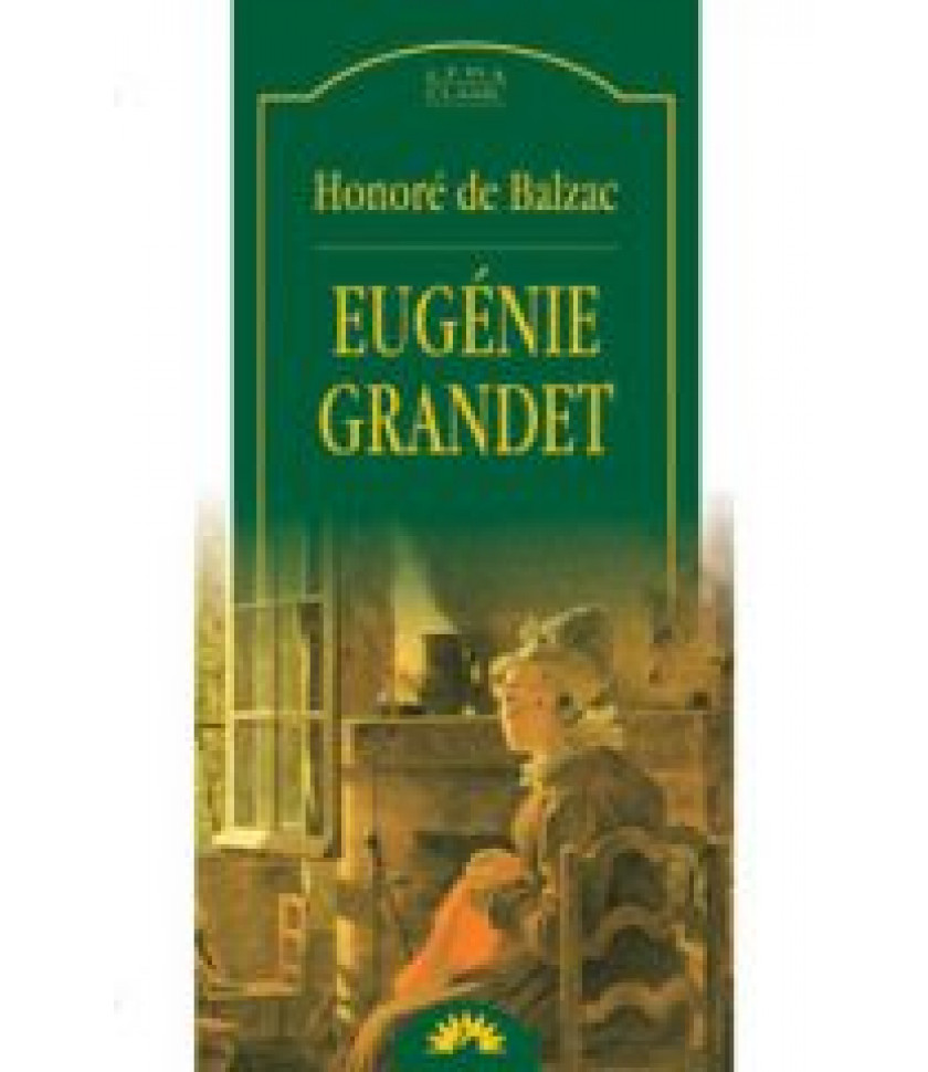 Eugenie Grandet - Honore de Balzac