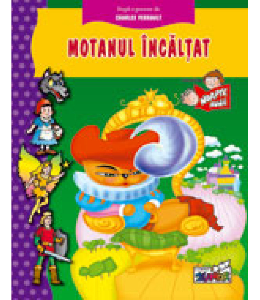 MOTANUL INCALTAT  - editie ilustrata color