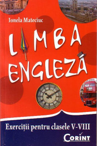 Limba engleza - Exercitii pentru clasele V-VIII