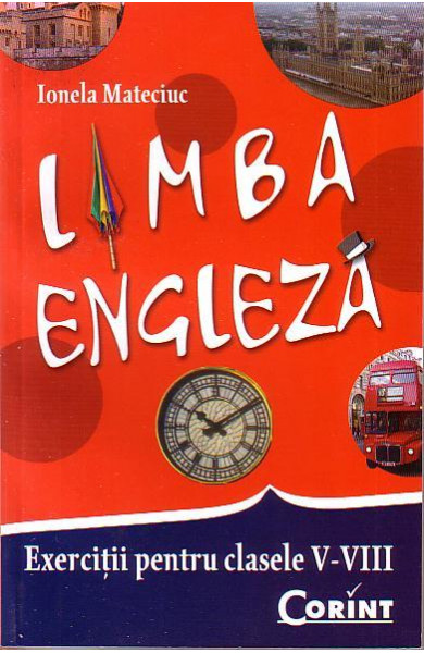 Limba engleza - Exercitii pentru clasele V-VIII