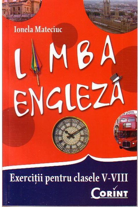 Limba engleza - Exercitii pentru clasele V-VIII