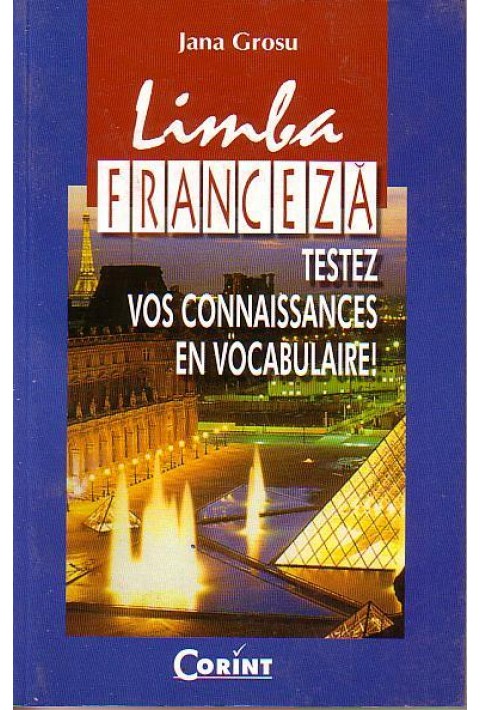 Limba Franceza - Testez vos connaissances en vocabulaire !