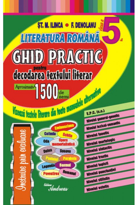 Literatura romana clasa a V-a - Ghid practic pentru decodarea textului literar