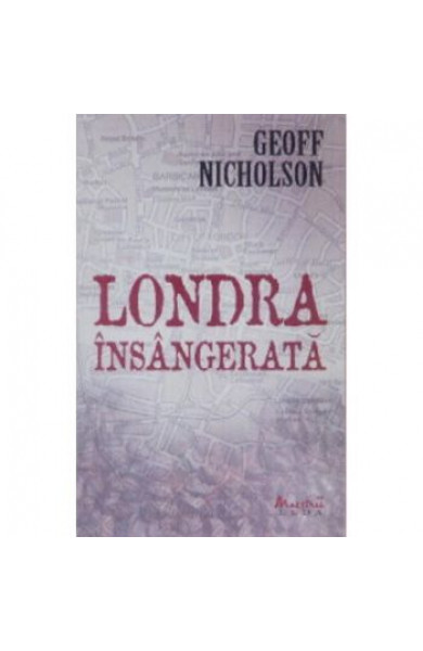 Londra insangerata - Geoff Nicholson