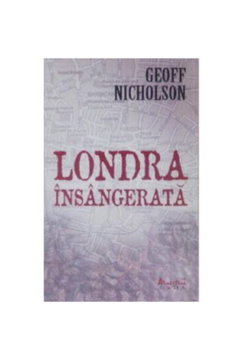 Londra insangerata - Geoff Nicholson
