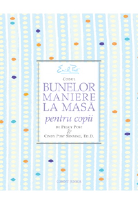 CODUL BUNELOR MANIERE LA MASA PENTRU COPII 