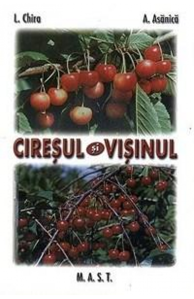 Ciresul si visinul -  L. Chira , A. Asanica Ciresul si visinul -  L. Chira , A. Asanica