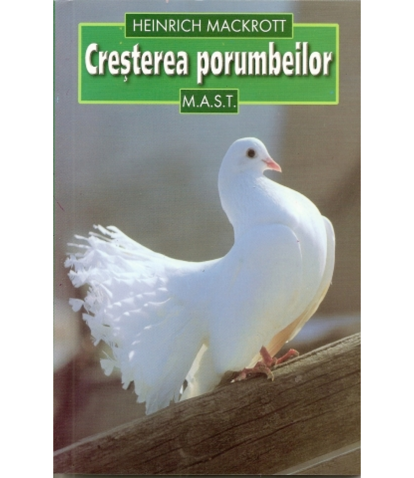 Cresterea porumbeilor