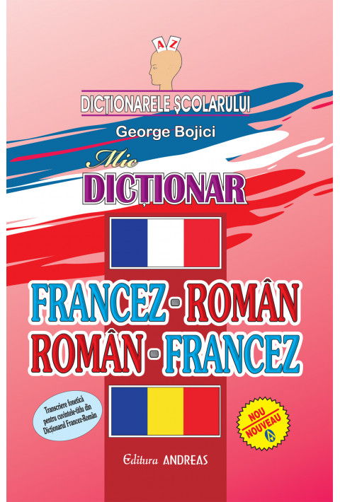 mic Dictionar francez-roman roman francez - George Bojici
