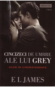 Cincizeci de umbre ale lui Grey - E. L. James