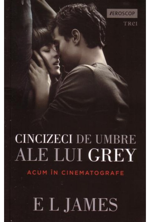 Cincizeci de umbre ale lui Grey - E. L. James