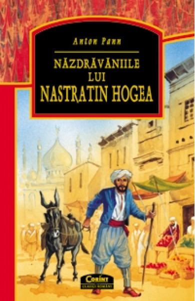 Nazdravaniile lui Nastratin Hogea - Anton Pann