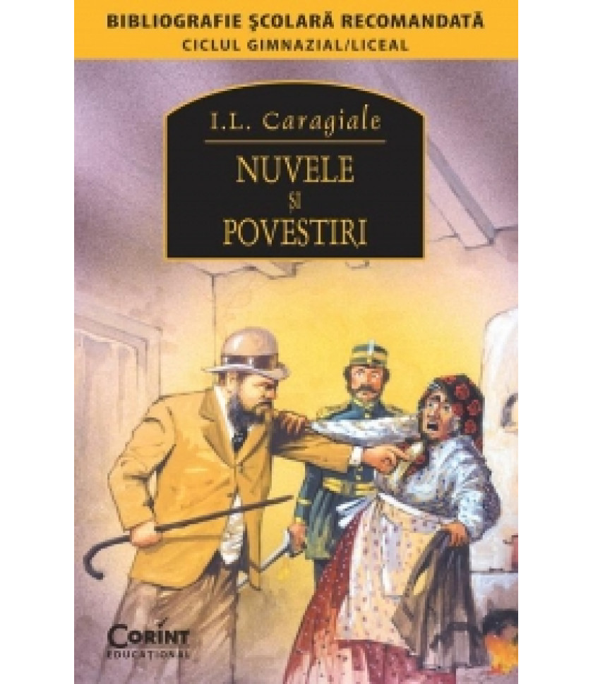 NUVELE SI POVESTIRI - I.L.Caragiale