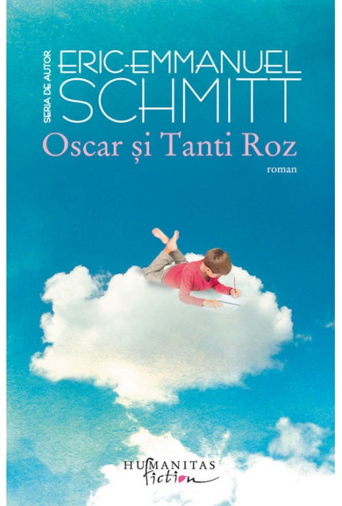 Oscar şi Tanti Roz - Eric-Emmanuel Schmitt