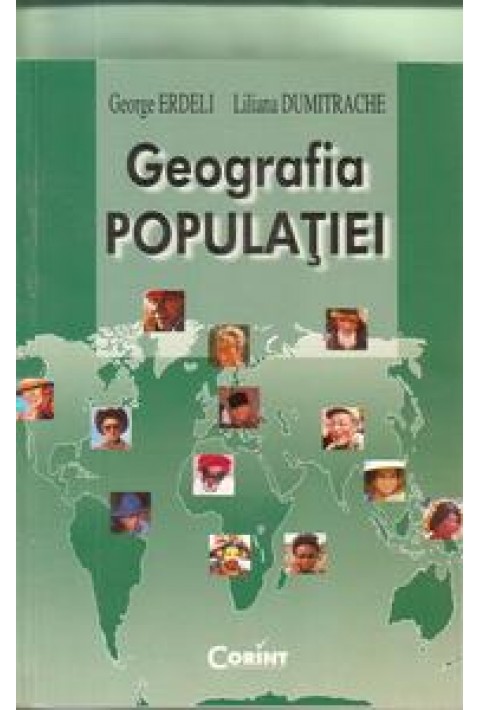 Geografia Populatiei - George Edeli, Liliana Dumitrace