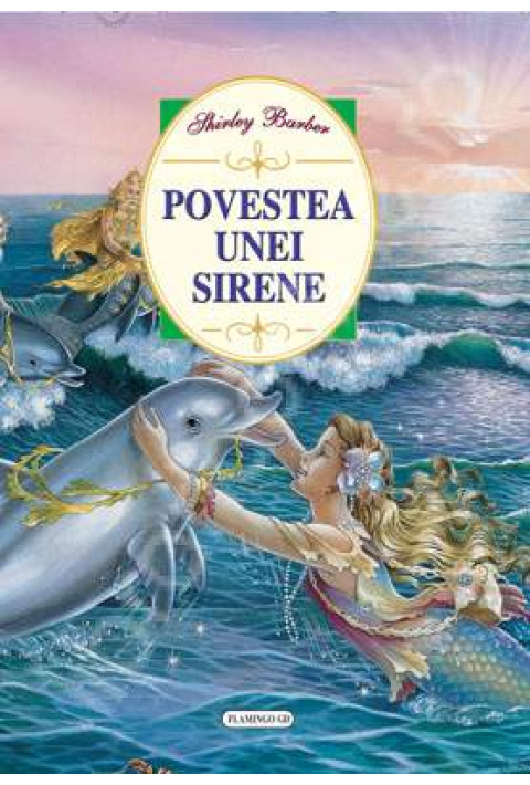 Povestea unei Sirene - Shirley Baarber