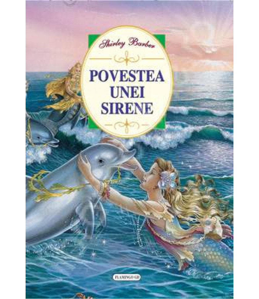 Povestea unei Sirene - Shirley Baarber