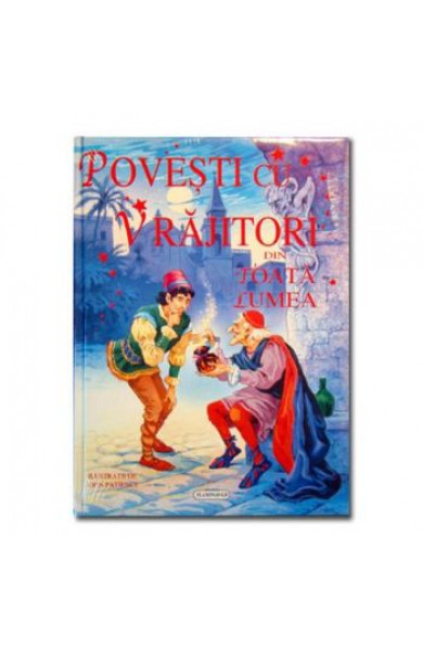 Povesti cu vrajitori din toata lumea