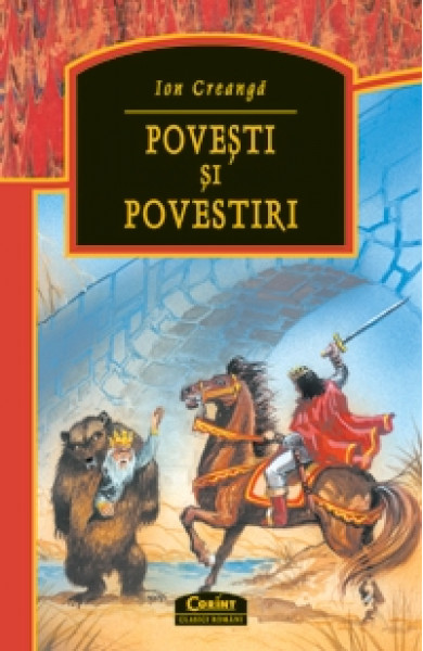 Povesti si povestiri - Ion Creanga