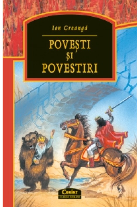 Povesti si povestiri - Ion Creanga