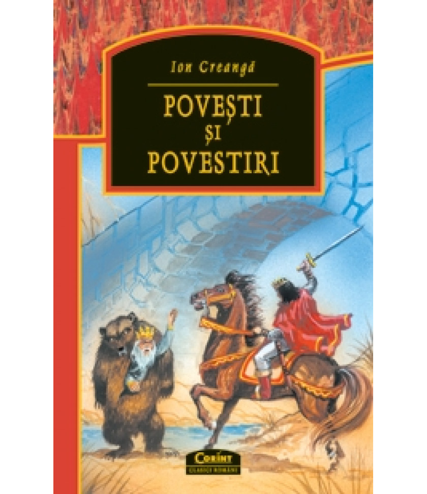 Povesti si povestiri - Ion Creanga