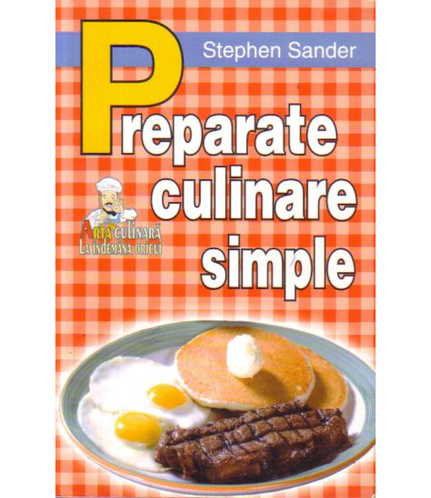 Preparate culinare simple