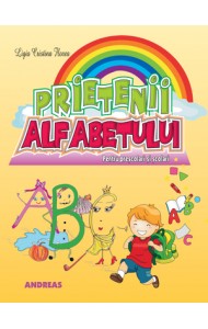 Prietenii alfabetului - Ligia Cristina Florea