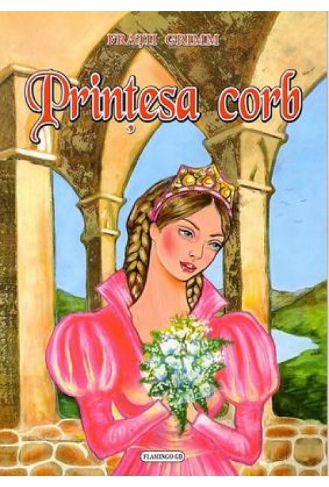 Printesa corb - Fratii Grimm