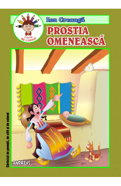 Prostia omeneasca - Ion Creanga Prostia omeneasca - Ion Creanga