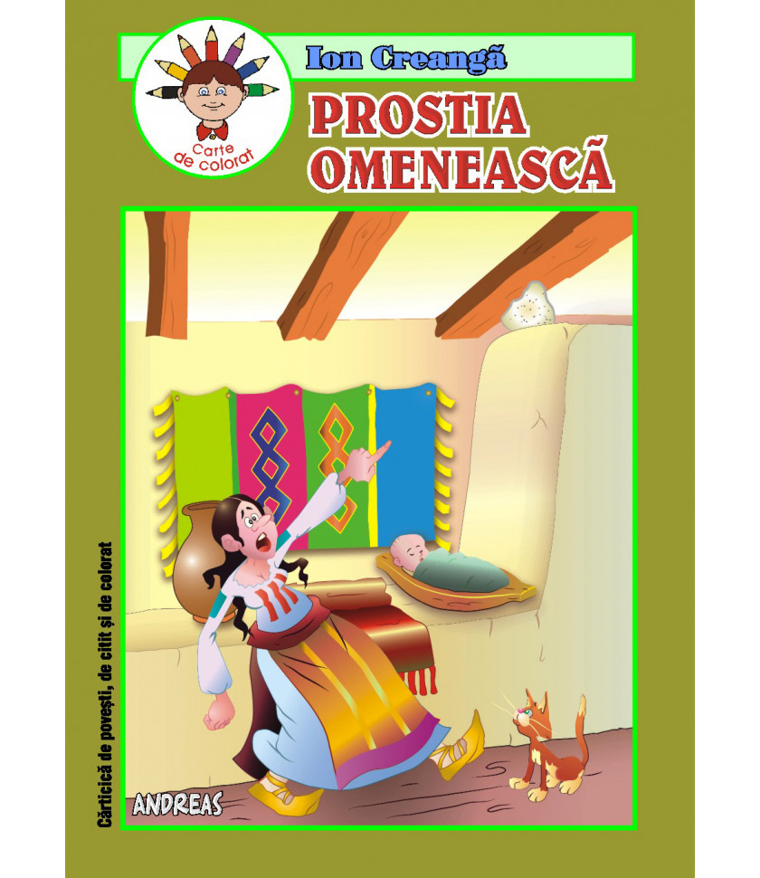 Prostia omeneasca - Ion Creanga