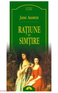 Ratiune si simtire - Jane Austen Ratiune si simtire - Jane Austen