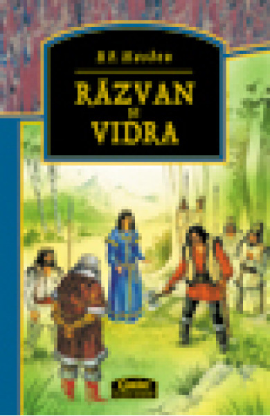 Razvan si Vidra - B.P. Hasdeu Razvan si Vidra - B.P. Hasdeu