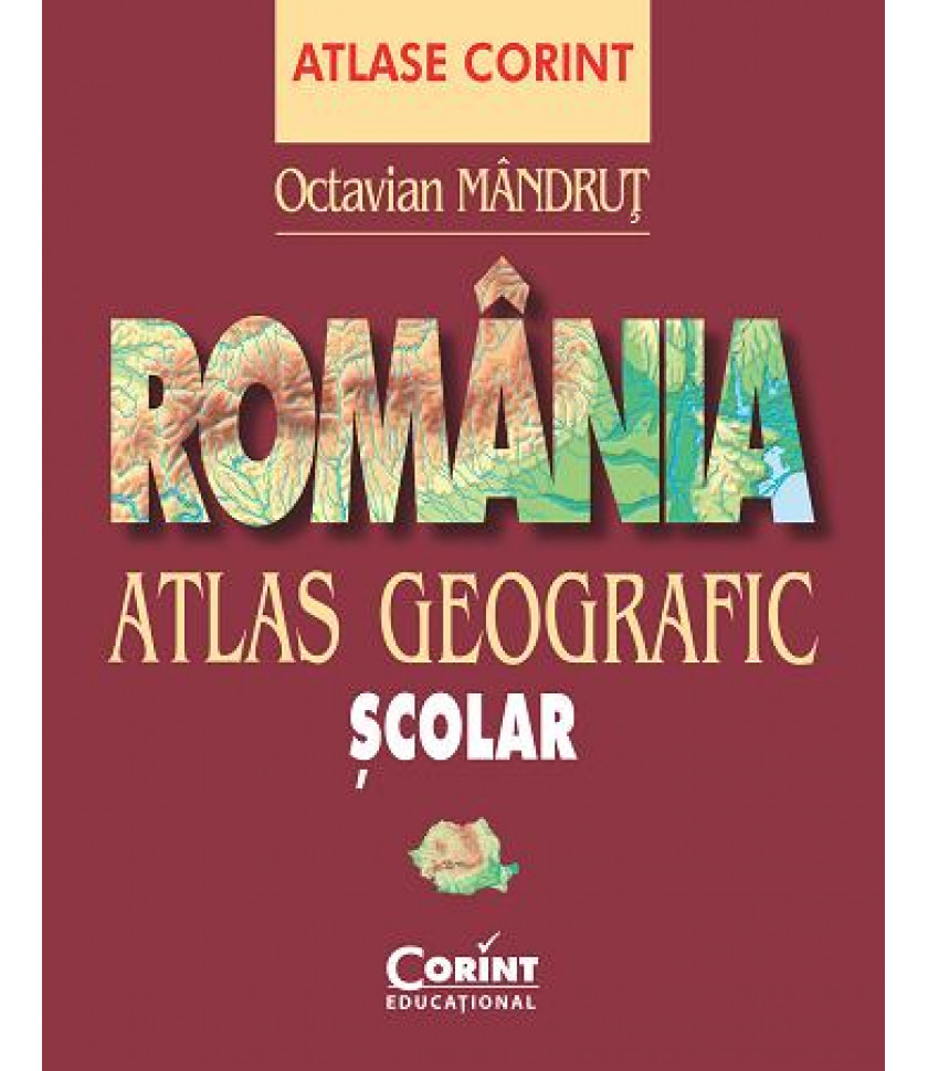 Romania - atlas geografic
