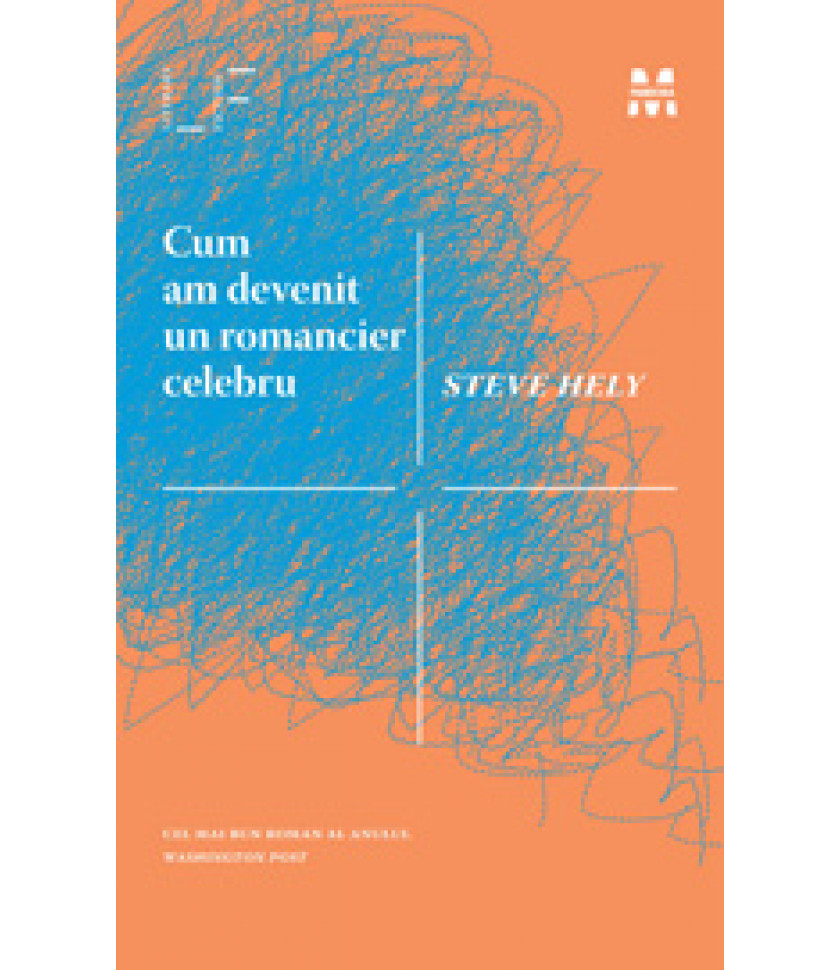 Cum am devenit un romancier celebru Cum am devenit un romancier celebru