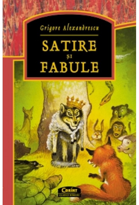 Satire si fabule - Grigore Alexandrescu