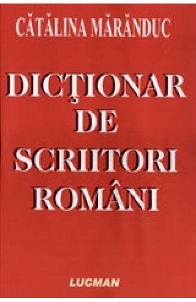 Dictionar de scriitori romani - Catalina Maranduc