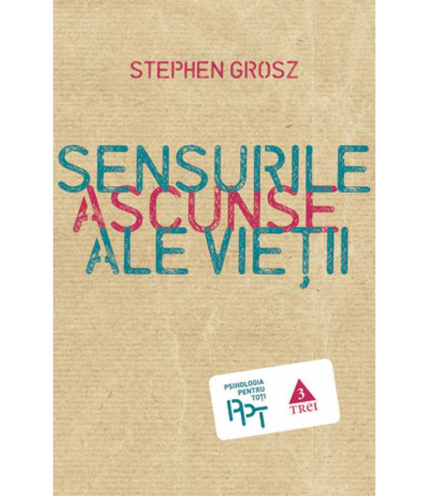 Sensurile ascunse ale vieţii Sensurile ascunse ale vieţii