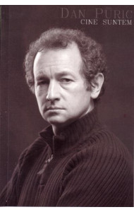 Cine suntem? - Dan Puric