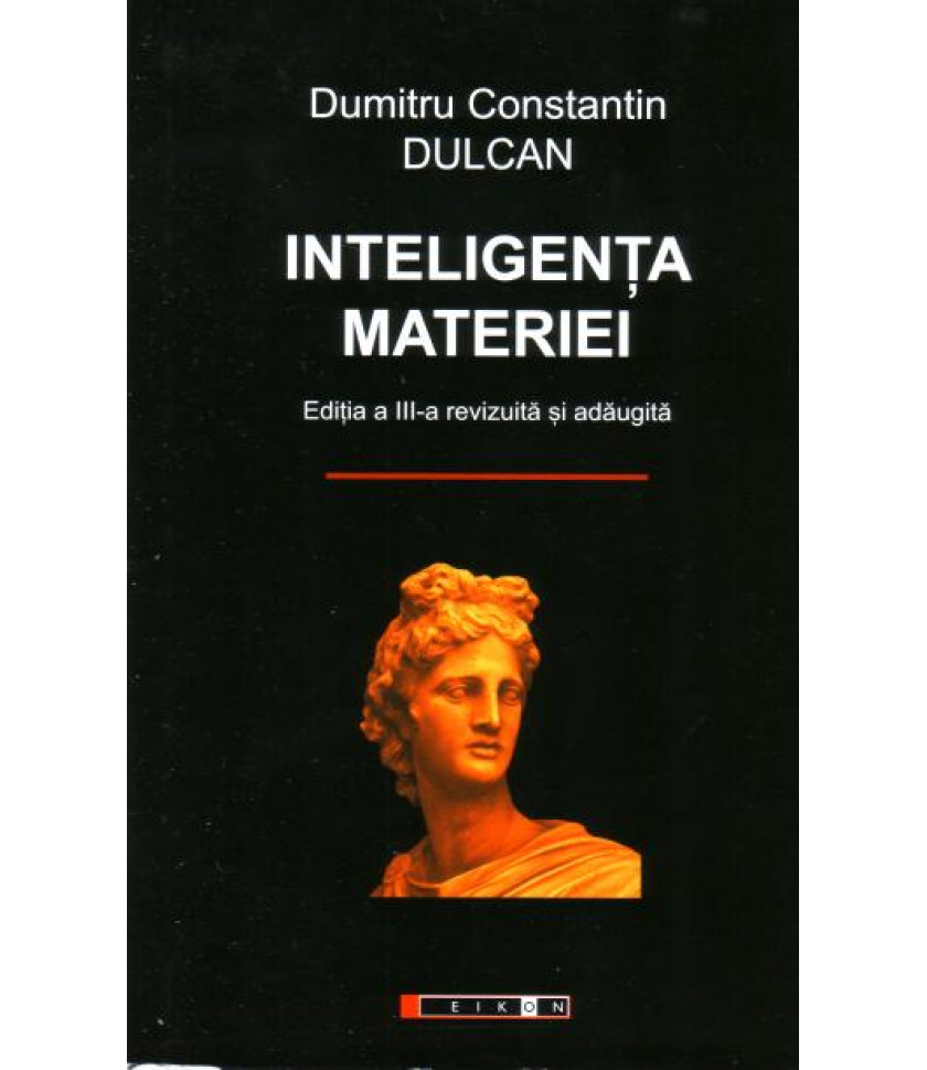 Inteligenta materiei (Editia a III-a, revizuita si adaugita)