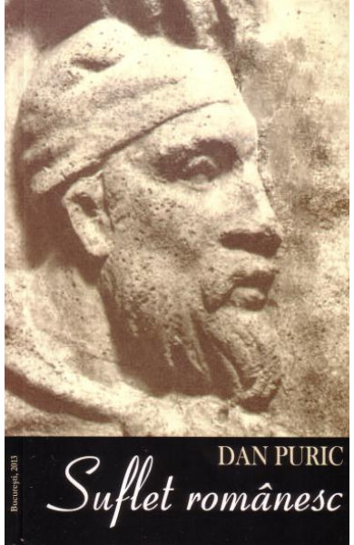 Suflet romanesc - Dan Puric 